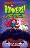 [Bonkers 03] • Escape from the Dungeons of Snerbville